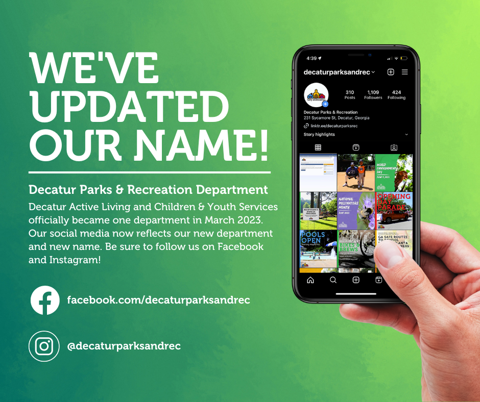 We’ve updated our social media! Decatur Parks & Recreation Department